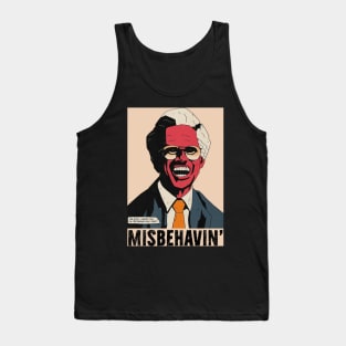 Misbehavin' Tank Top